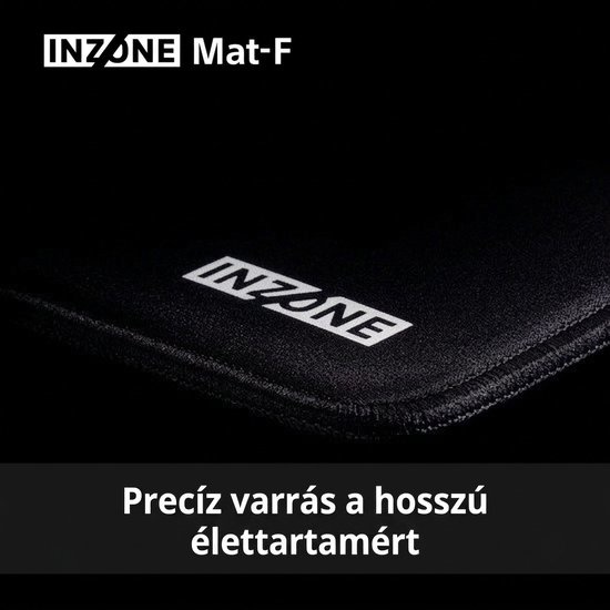 Sony INZONE Mat-F alacsony profilú varrott szegéllyel