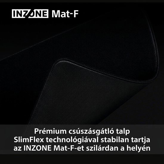 Sony INZONE Mat-F SlimFlex csúszásgátló alappal