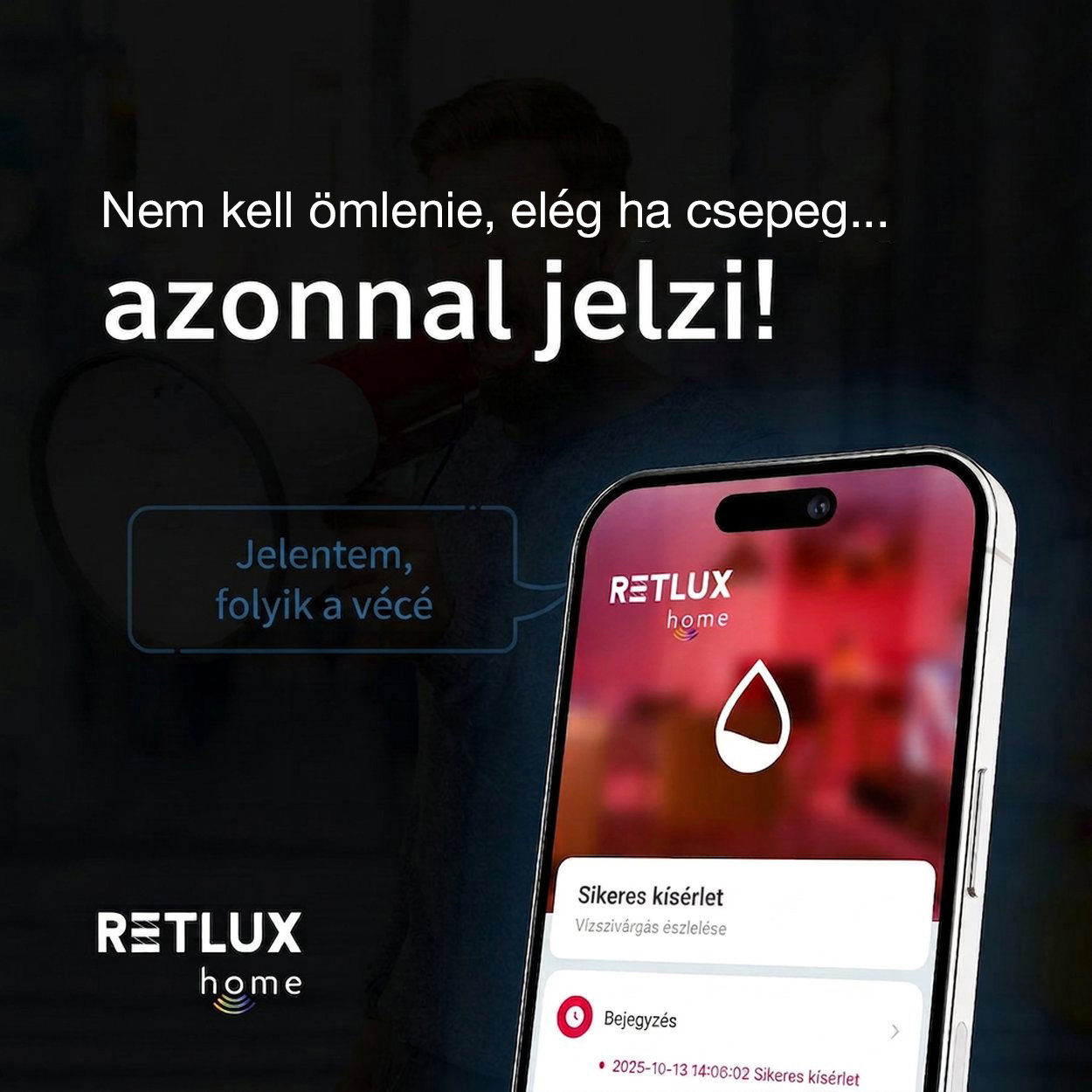 RETLUX RSH 310 okos vízszivárgás-érzékelő