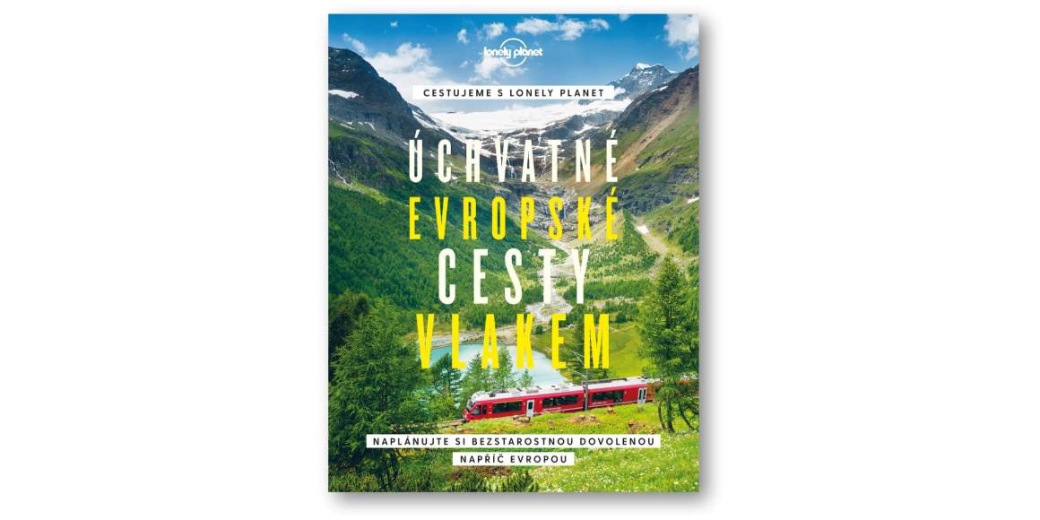 Úchvatné evropské cesty vlakem: Naplánujte si bezstarostnou dovolenou napříč Evropou