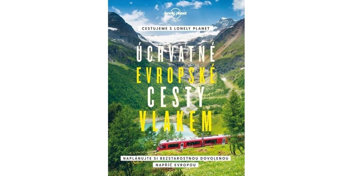Úchvatné evropské cesty vlakem