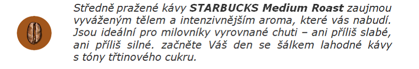 Káva Starbucks Medium Roast
