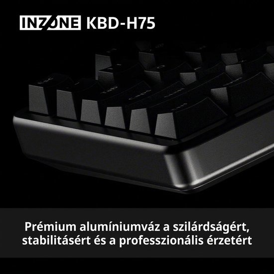 Sony INZONE KBD-H75 prémium alumíniumházzal