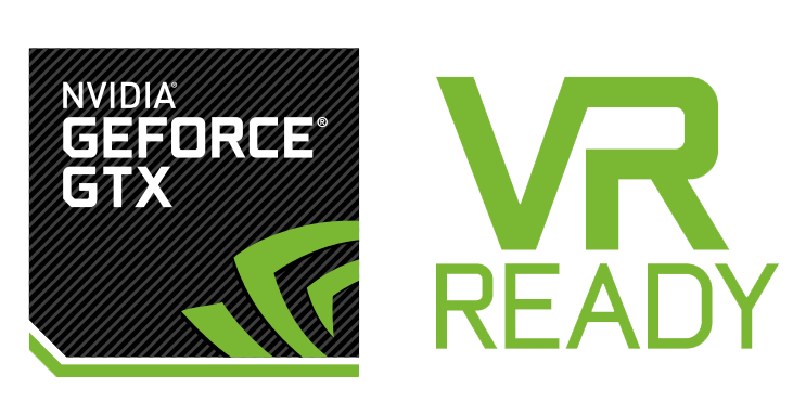 NVIDIA VR Ready NVIDIA VR Ready