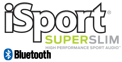 iSport Bluetooth Wireless SuperSlim iSport Bluetooth Wireless SuperSlim