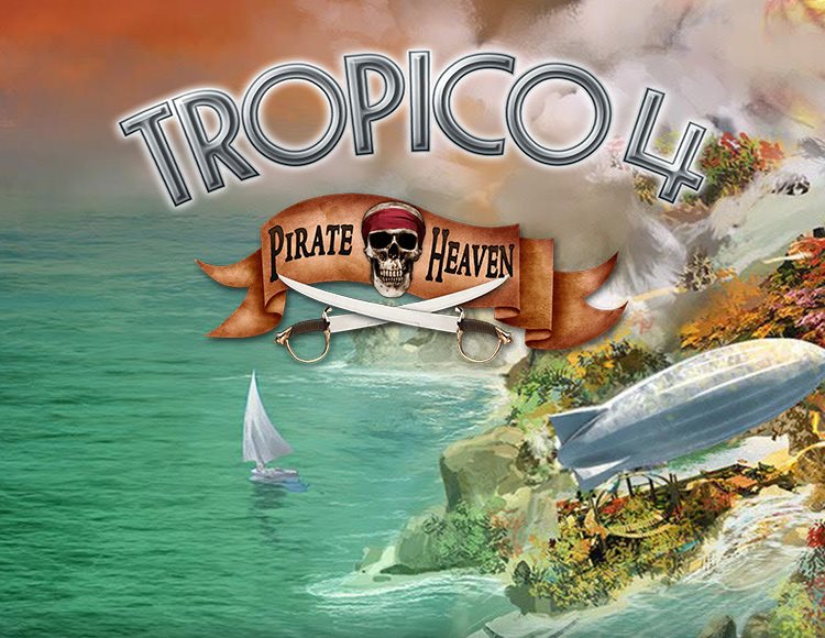 Tropico 4: Pirate Heaven PC