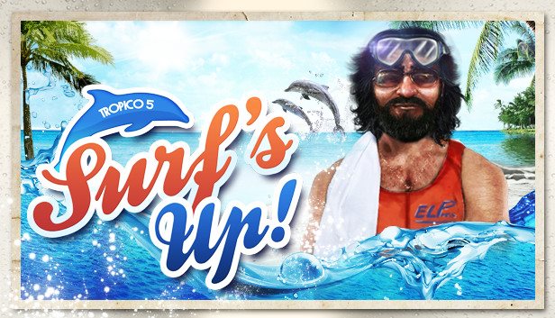 Tropico 5 - Surfs Up! PC Tropico 5 - Surfs Up! PC