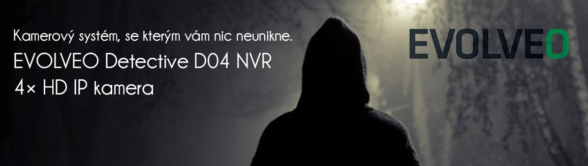 Kamerový systém Evolveo + HD kamery