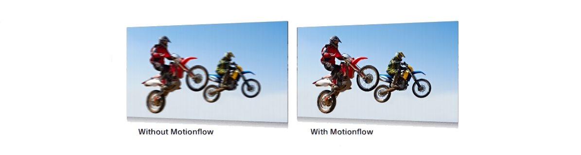 Motionflow for sharper, more natural images Motionflow for sharper, more natural images