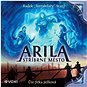 Arila: Stříbrné město - Audiokniha MP3