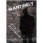 Mantinely - Elektronická kniha