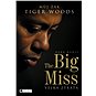 The Big Miss - Elektronická kniha