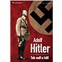 Adolf Hitler - Elektronická kniha