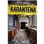 Karanténa: Samotári - Elektronická kniha