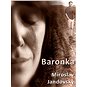 Baronka - Elektronická kniha