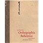 Orthographia Bohemica - Kniha