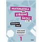 Matematika pro střední školy 1.díl Zkrácená verze: Pracovní sešit Základní poznatky - Kniha