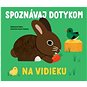 Spoznávaj dotykom Na vidieku - Kniha