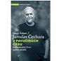 V pavučinách času: Dobrodružný život našich předků - Kniha
