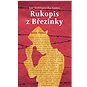 Rukopis z Březinky - Kniha