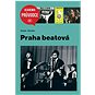Praha beatová - Kniha