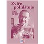 Zvíře polidšťuje - Kniha