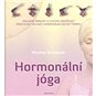 Kniha Hormonální jóga - Kniha