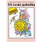 Tři české pohádky - Kniha