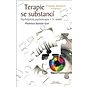 Terapie se substancí: Psycholytická psychoterapie v 21. století - Kniha