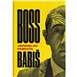 Boss Babiš - Kniha