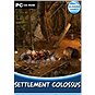Settlement Colossus - Hra na PC