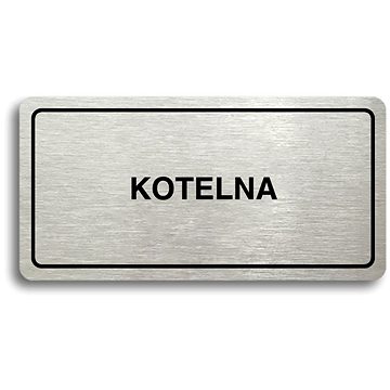 

Accept Piktogram "KOTELNA" (160 × 80 mm) (stříbrná tabulka - černý tisk)