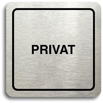 

Accept Piktogram "privat" (80 × 80 mm) (stříbrná tabulka - černý tisk)