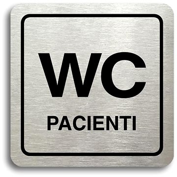 

Accept Piktogram "WC pacienti" (80 × 80 mm) (stříbrná tabulka - černý tisk)
