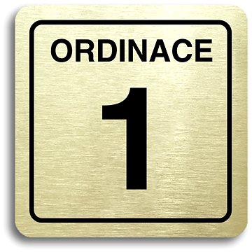 

Accept Piktogram "ordinace 1" (80 × 80 mm) (zlatá tabulka - černý tisk)