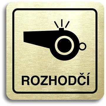 

Accept Piktogram "rozhodčí III" (80 × 80 mm) (zlatá tabulka - černý tisk)