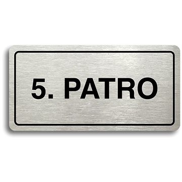 

Accept Piktogram "5. PATRO" (160 × 80 mm) (stříbrná tabulka - černý tisk)