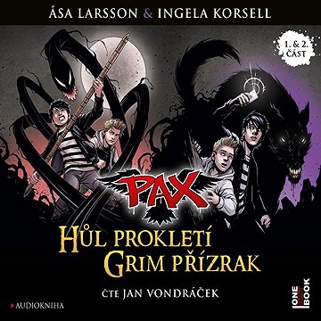 

PAX: Hůl prokletí, Grim přízrak
