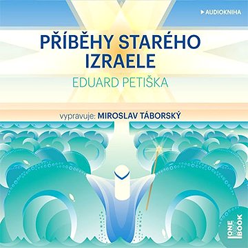 

Příběhy starého Izraele