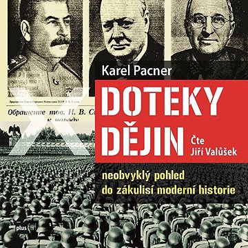 

Doteky dějin