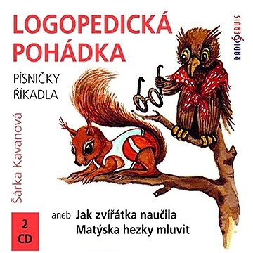 

Logopedická pohádka aneb Jak zvířátka naučila Matýska hezky mluvit
