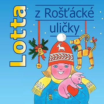 

Lotta z Rošťácké uličky