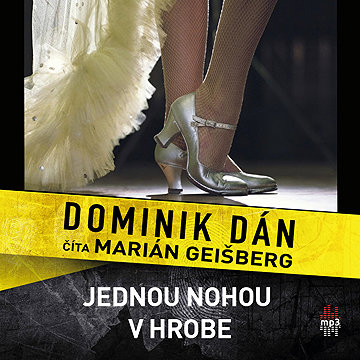 

Jednou nohou v hrobe (SK)