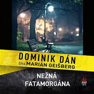 

Nežná fatamorgána (SK)