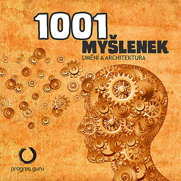 

1001 myšlenek: část Umění a Architektura