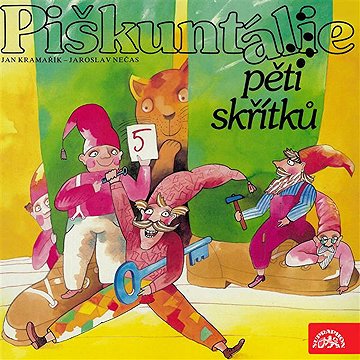 

Piškuntálie pěti skřítků / Medvecká, Nárožný, Kepka, Sobota....