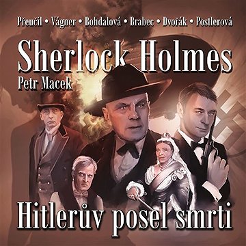 

Sherlock Holmes - Hitlerův posel smrti