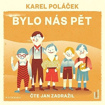 

Bylo nás pět