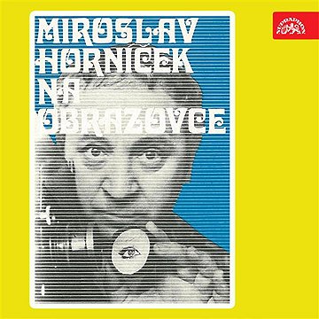 

Miroslav Horníček na obrazovce
