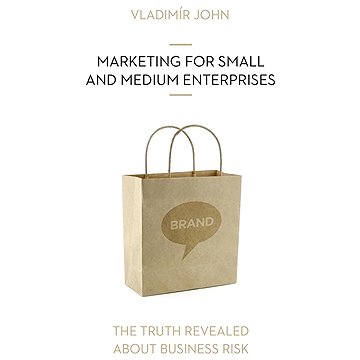 

MARKETING FOR SMALL AND MEDIUM ENTERPRISES
